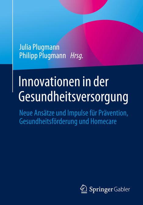 Innovationen in der Gesundheitsversorgung, Buch