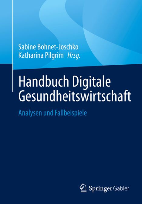 Handbuch Digitale Gesundheitswirtschaft, Buch