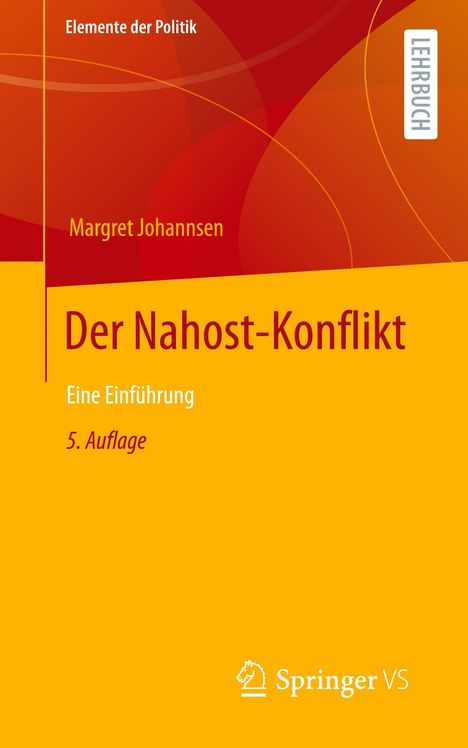 Margret Johannsen: Der Nahost-Konflikt, Buch