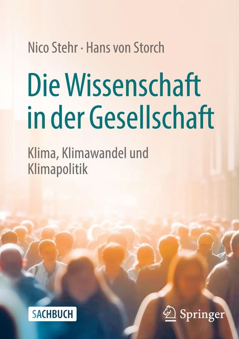 Hans Von Storch: Die Wissenschaft in der Gesellschaft, Buch