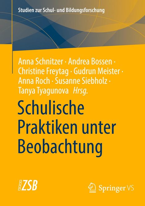 Schulische Praktiken unter Beobachtung, Buch