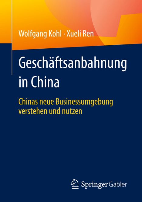 Xueli Ren: Geschäftsanbahnung in China, Buch