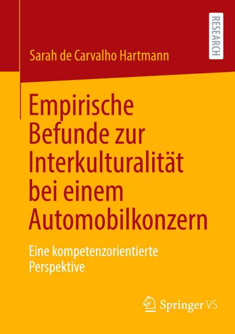 Sarah de Carvalho Hartmann: Empirische Befunde zur Interkulturalität bei einem Automobilkonzern, Buch