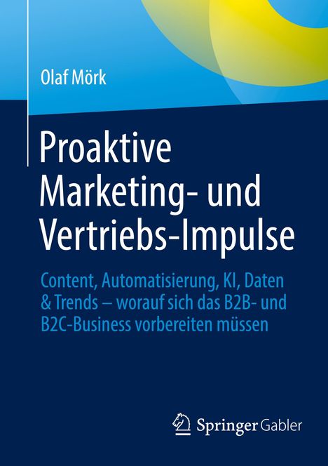 Olaf Mörk: Proaktive Marketing- und Vertriebs-Impulse, Buch