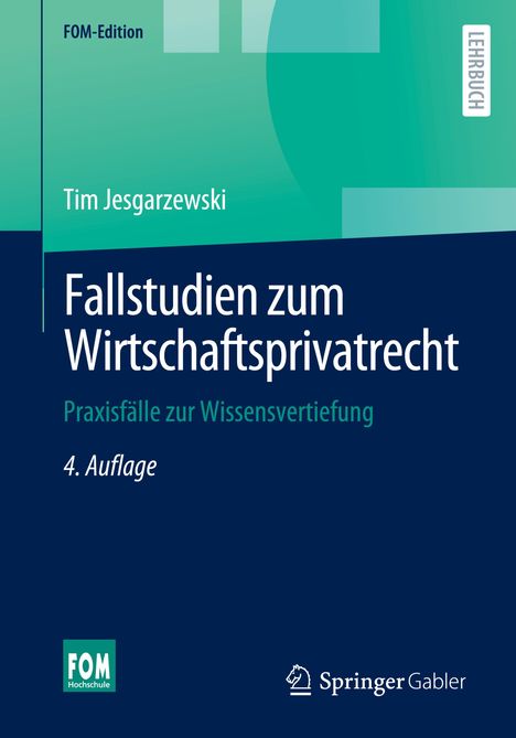 Tim Jesgarzewski: Fallstudien zum Wirtschaftsprivatrecht, Buch