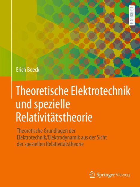 Erich Boeck: Theoretische Elektrotechnik und spezielle Relativitätstheorie, Buch