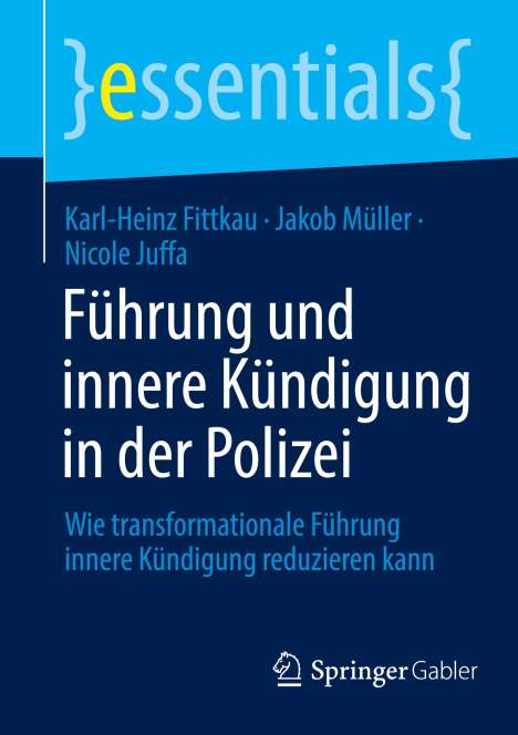 Karl-Heinz Fittkau: Führung und innere Kündigung in der Polizei, Buch