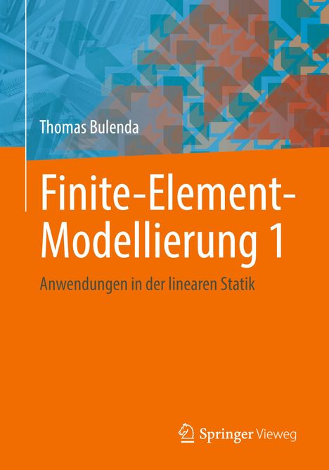 Thomas Bulenda: Finite-Element-Modellierung 1, Buch