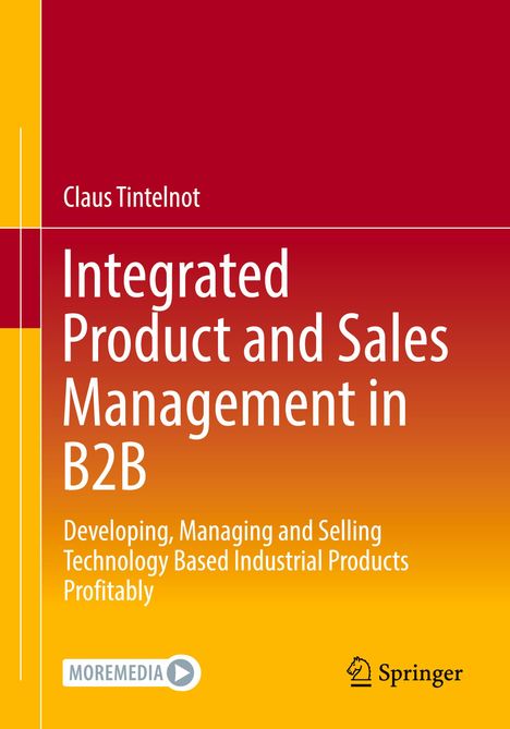 Claus Tintelnot: Integrated Product and Sales Management in B2B, Buch