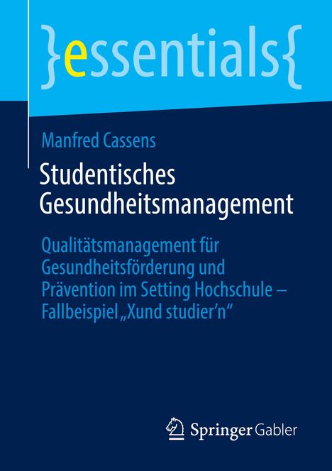 Manfred Cassens: Studentisches Gesundheitsmanagement, Buch