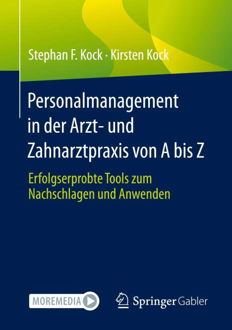 Kirsten Kock: Personalmanagement in der Arzt- und Zahnarztpraxis von A bis Z, Buch