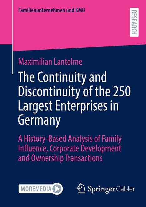 Maximilian Lantelme: The Continuity and Discontinuity of the 250 Largest Enterprises in Germany, Buch