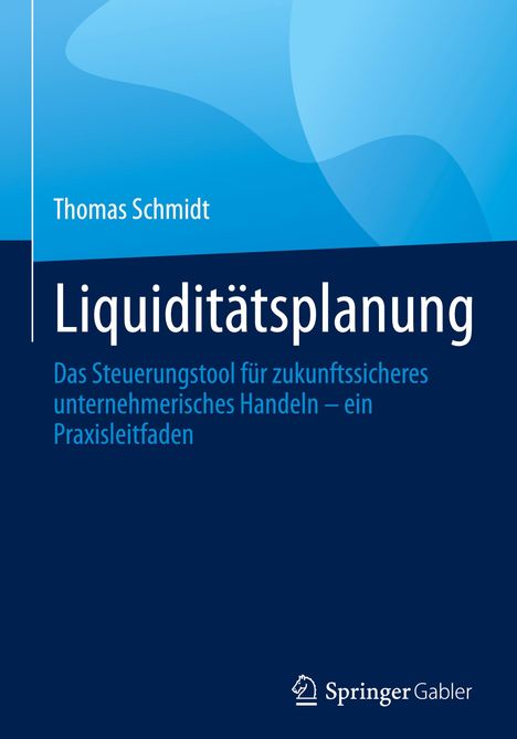 Thomas Schmidt: Liquiditätsplanung, Buch