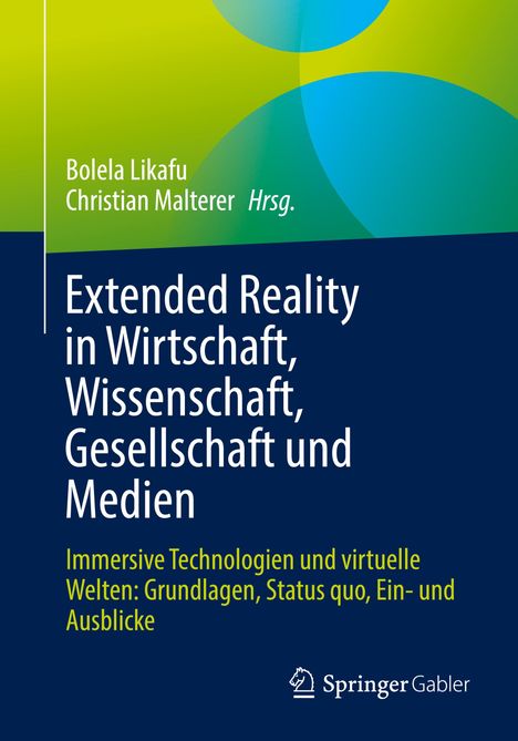 Extended Reality in Wirtschaft, Wissenschaft, Gesellschaft und Medien, Buch