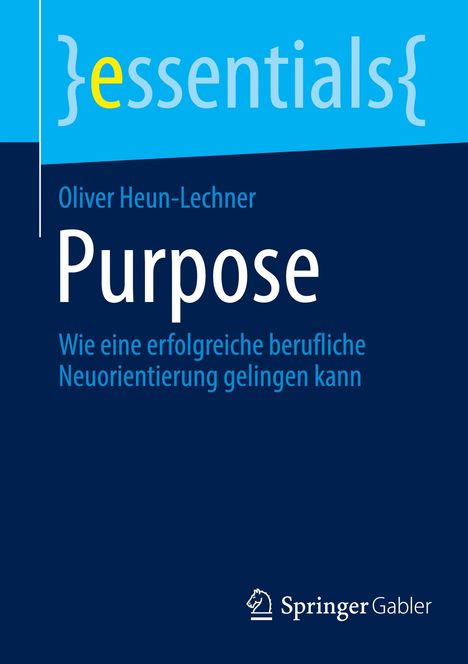 Oliver Heun-Lechner: Purpose, Buch