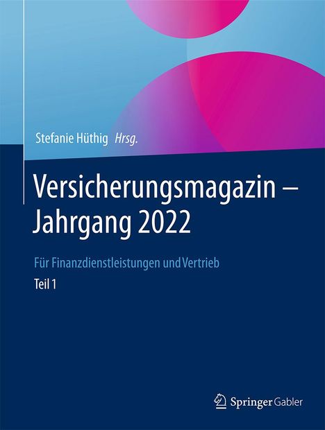 Versicherungsmagazin - Jahrgang 2022 - Teil 1, Buch