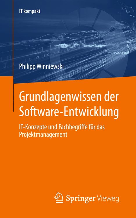 Philipp Winniewski: Grundlagenwissen der Software-Entwicklung, Buch