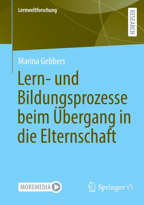 Marina Gebbers: Lern- und Bildungsprozesse beim Übergang in die Elternschaft, Buch