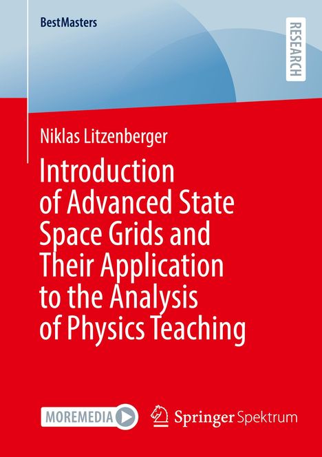Niklas Litzenberger: Introduction of Advanced State Space Grids and Their Application to the Analysis of Physics Teaching, Buch