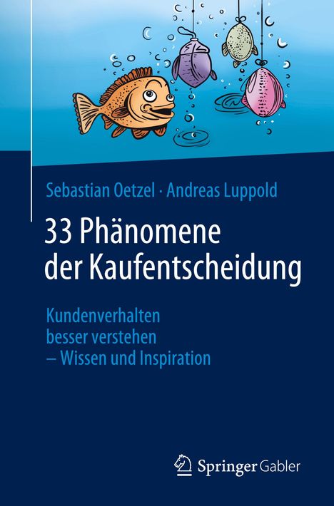 Andreas Luppold: 33 Phänomene der Kaufentscheidung, Buch