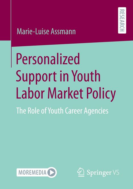 Marie-Luise Assmann: Personalized Support in Youth Labor Market Policy, Buch