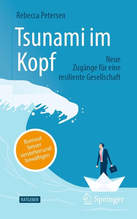 Rebecca Petersen: Tsunami im Kopf - Burnout besser verstehen und bewältigen, Buch