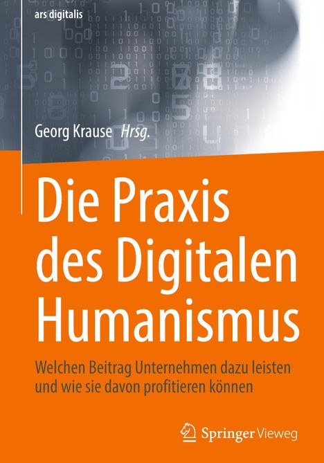 Die Praxis des Digitalen Humanismus, Buch