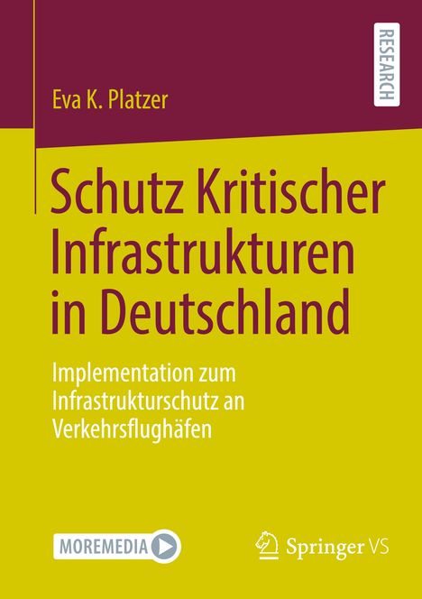 Eva K. Platzer: Schutz Kritischer Infrastrukturen in Deutschland, Buch