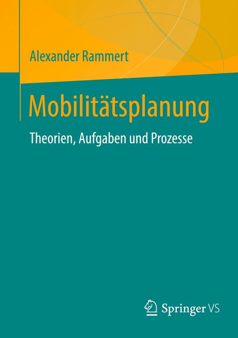 Alexander Rammert: Mobilitätsplanung, Buch