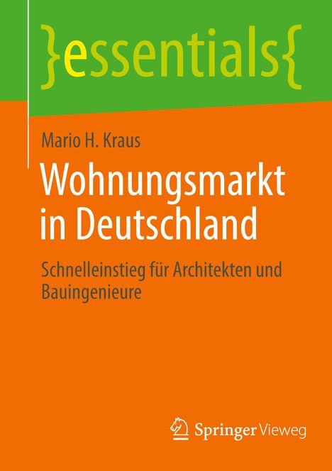 Mario H. Kraus: Wohnungsmarkt in Deutschland, Buch