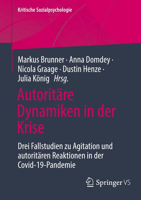 Autoritäre Dynamiken in der Krise, Buch