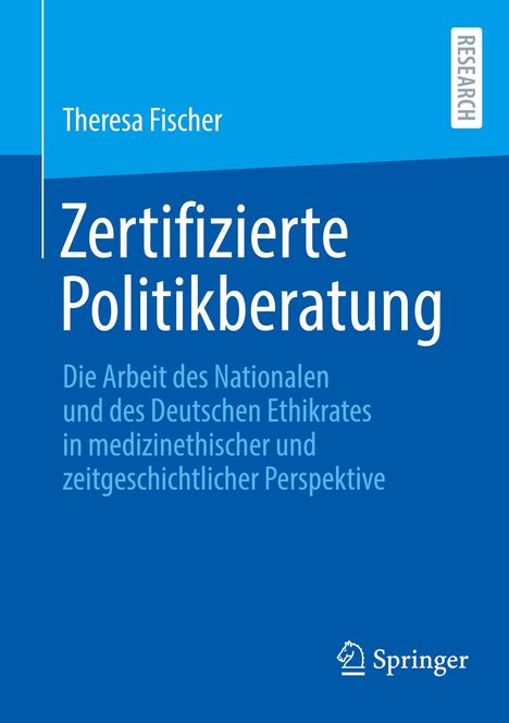 Theresa Fischer: Zertifizierte Politikberatung, Buch