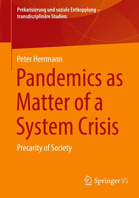 Peter Herrmann: Pandemics as Matter of a System Crisis, Buch