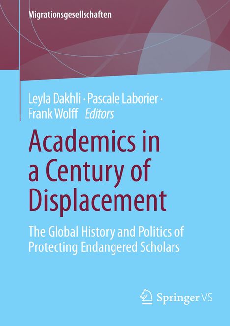 Academics in a Century of Displacement, Buch