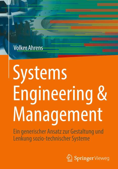 Volker Ahrens: Systems Engineering &amp; Management, Buch