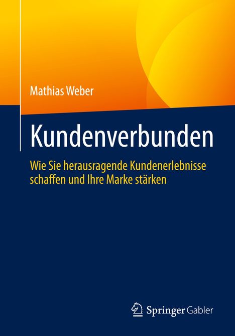 Mathias Weber: Kundenverbunden, Buch