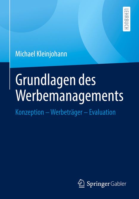 Michael Kleinjohann: Grundlagen des Werbemanagements, Buch
