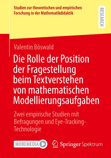 Valentin Böswald: Die Rolle der Position der Fragestellung beim Textverstehen von mathematischen Modellierungsaufgaben, Buch