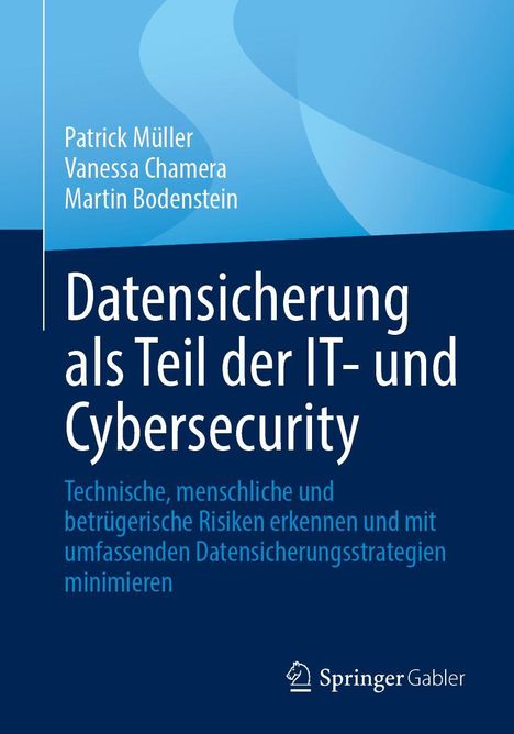Patrick Müller: Datensicherung als Teil der IT- und Cybersecurity, Buch