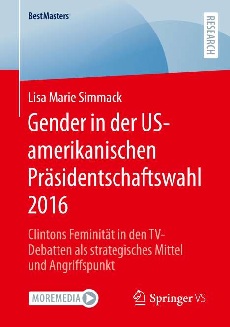 Lisa Marie Simmack: Gender in der US-amerikanischen Präsidentschaftswahl 2016, Buch
