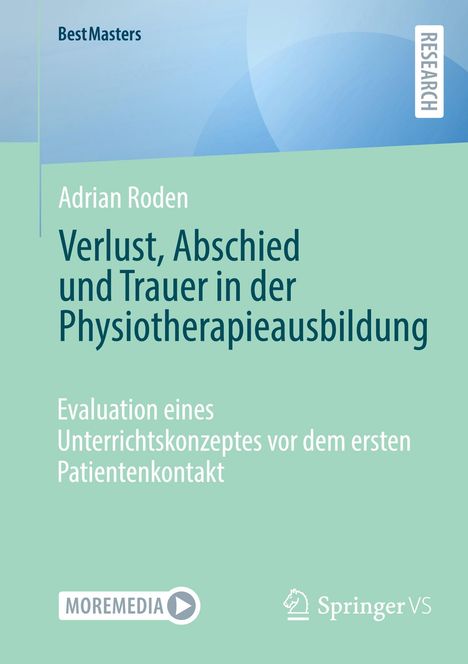 Adrian Roden: Verlust, Abschied und Trauer in der Physiotherapieausbildung, Buch