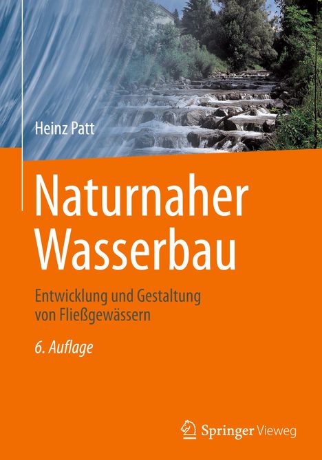 Heinz Patt: Naturnaher Wasserbau, Buch