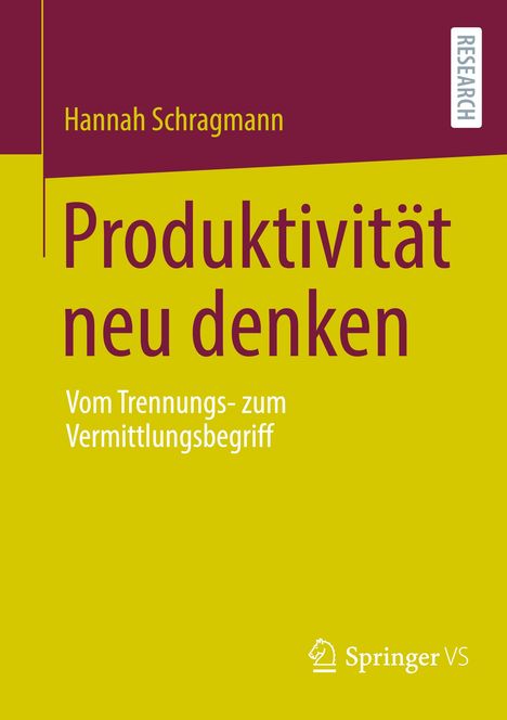 Hannah Schragmann: Produktivität neu denken, Buch