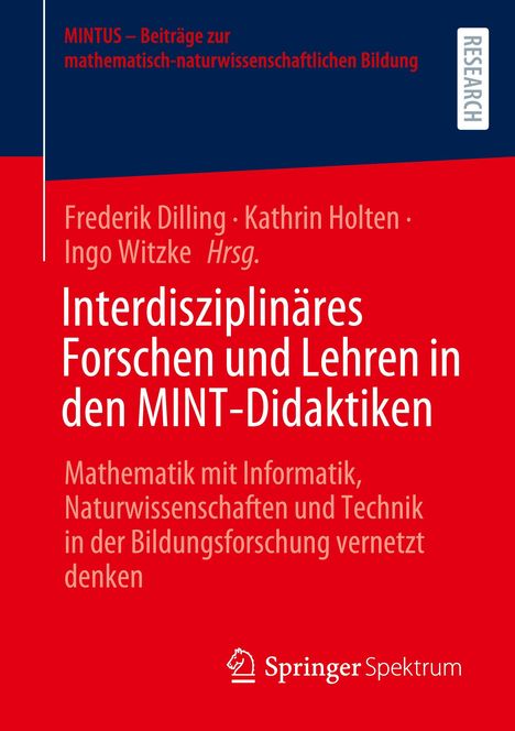 Interdisziplinäres Forschen und Lehren in den MINT-Didaktiken, Buch