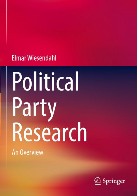 Elmar Wiesendahl: Political Party Research, Buch