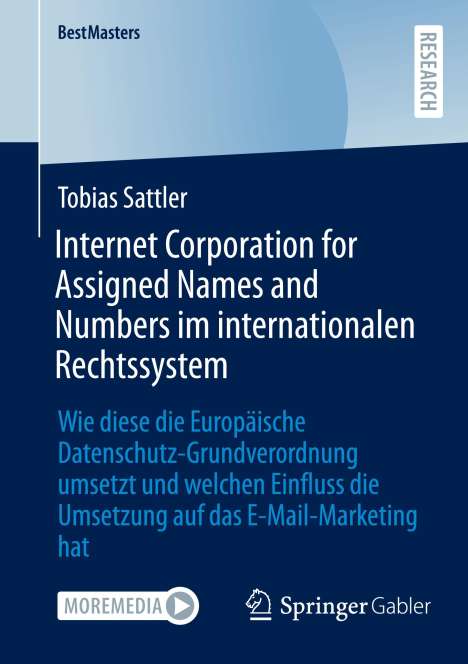 Tobias Sattler: Internet Corporation for Assigned Names and Numbers im internationalen Rechtssystem, Buch