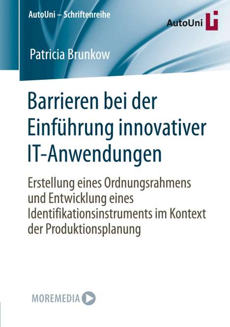 Patricia Brunkow: Barrieren bei der Einführung innovativer IT-Anwendungen, Buch