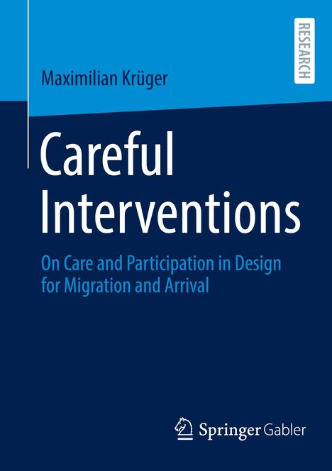 Maximilian Krüger: Careful Interventions, Buch