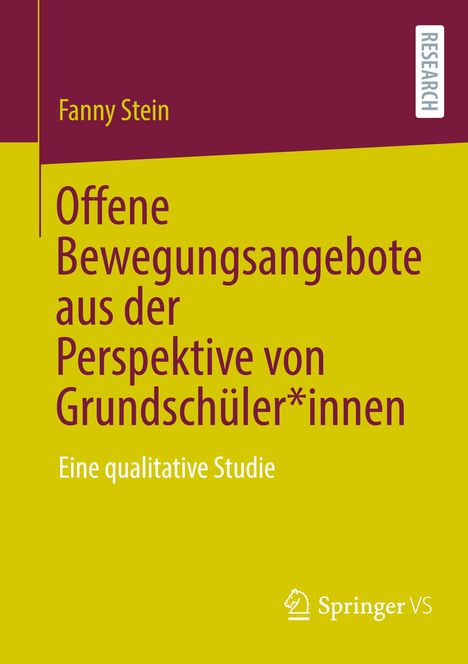 Fanny Stein: Offene Bewegungsangebote aus der Perspektive von Grundschüler*innen, Buch