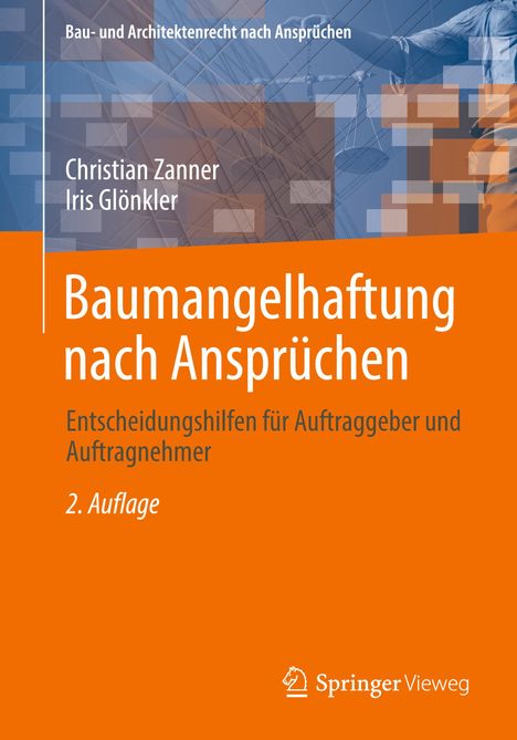 Christian Zanner: Baumangelhaftung nach Ansprüchen, Buch